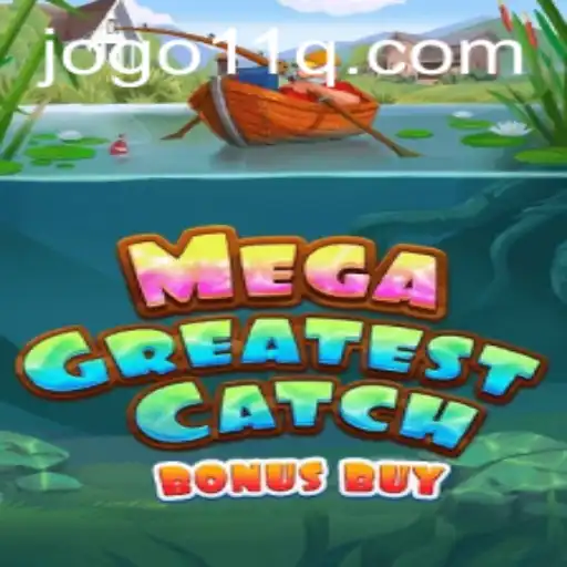 Discover the Excitement of MegaGreatestCatchBonusBuy: A Thrilling Gaming Experience